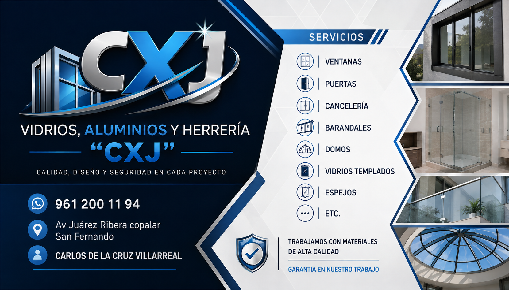 VIDRIOS,ALUMINIO Y HERRERÍA "CXJ"